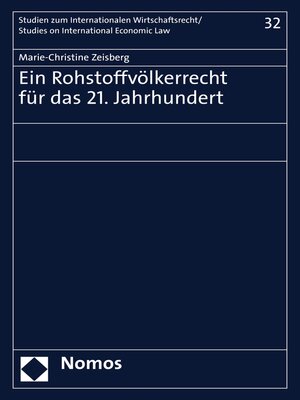cover image of Ein Rohstoffvölkerrecht für das 21. Jahrhundert